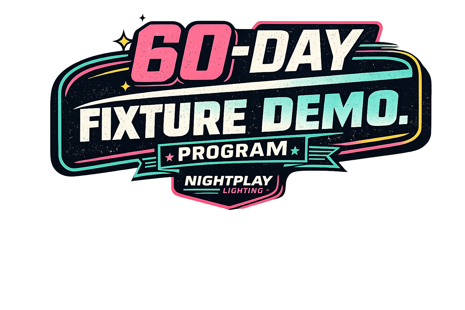 NightPlay 60-Day Fixture Demo Program badge