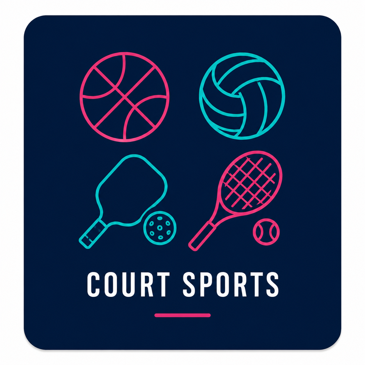 Court sports — basketball, volleyball, pickleball, tennis